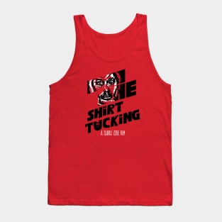 The Shirt Tucking (A Slavoj Zizek Film) Tank Top